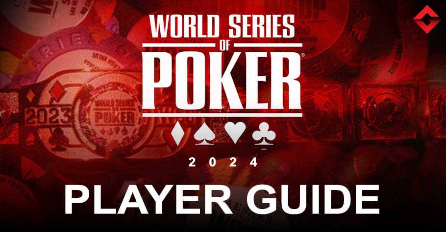 WSOP-2024-Player-Guide-910X475
