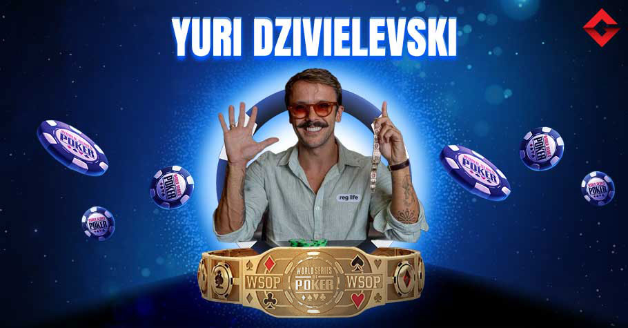 Yuri Dzivielevski’s WSOP Bracelets