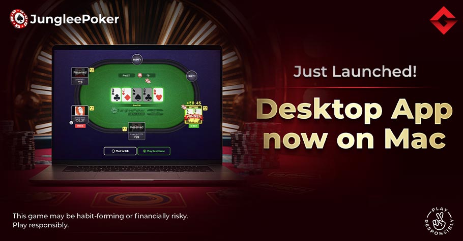 Junglee Poker Launches MacOS Desktop App!