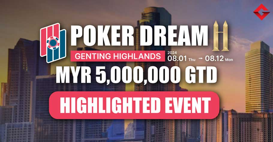 Poker Dream 11 - Malaysia (August 2024)