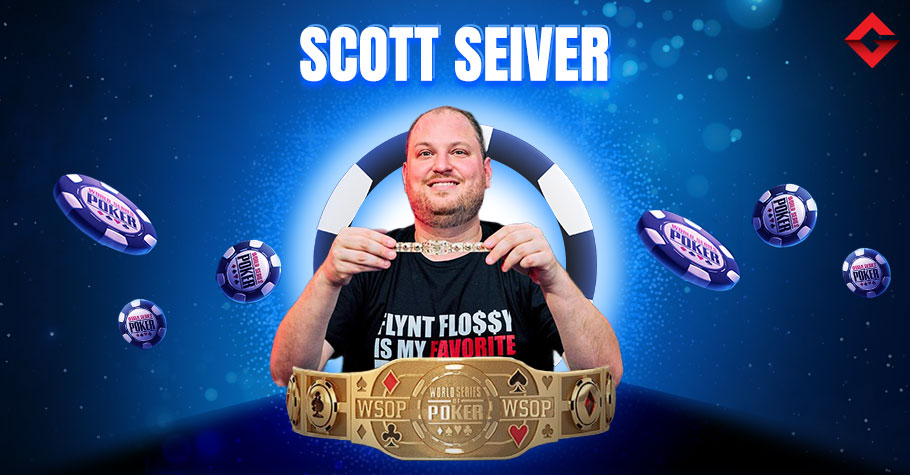 Scott Seiver's WSOP Bracelet