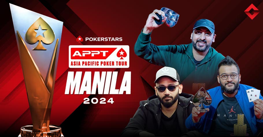 Team India Clinches Multiple Title Wins at Asia Pacific Poker Tour (APPT) Manila 2024