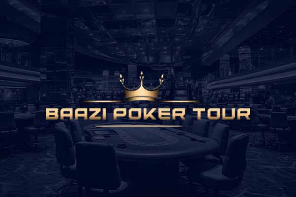 Best Live Poker Tours in Asia - Baazi Poker Tour (BPT)