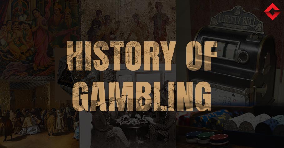 History of Gambling