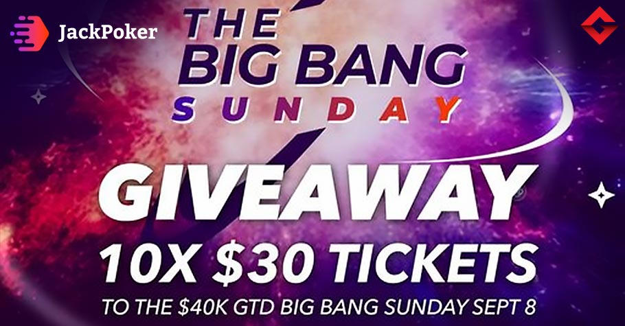 Experience The Thrill Of JackPoker’s $40K Big Bang Sunday!