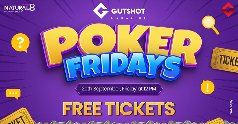 Claim Exciting Mystery Bounty Tickets in Gutshot Poker Fridays!