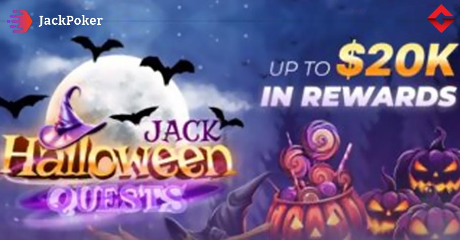 JackPoker Halloween Quests: A $20,000 Poker Adventure!