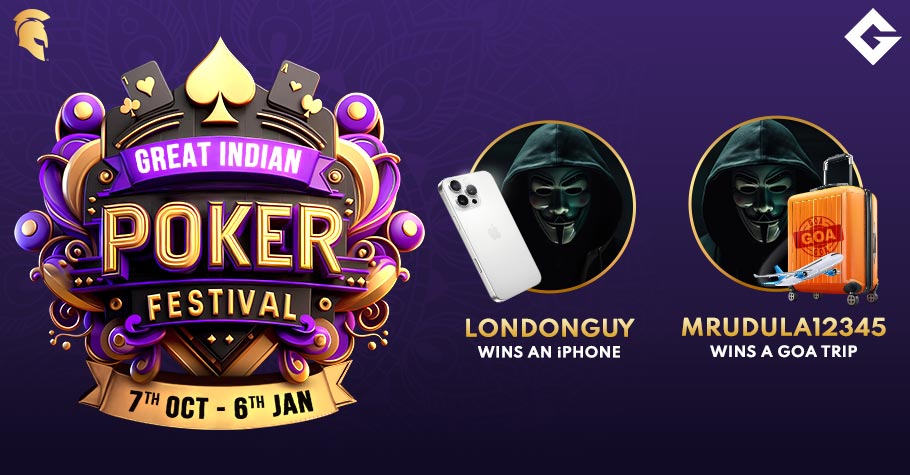 ‘Londonguy’ And ‘Mrudula12345’ Double Down On Great Indian Poker Festival Wins!