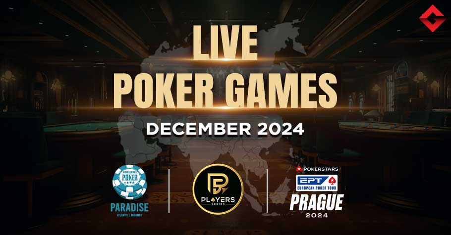 Live December Poker Games