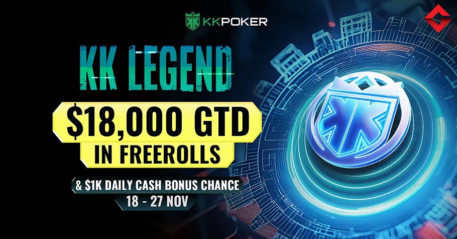 KKPoker's KK LEGEND: A $18,000 Freeroll Extravaganza