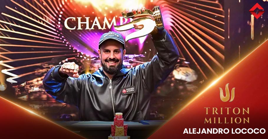 Alejandro Lococo Ships WSOP Paradise Triton Million