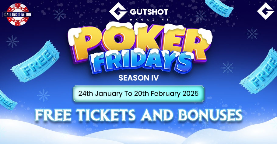 Calling Station Presents Gutshot Poker Fridays Season 4