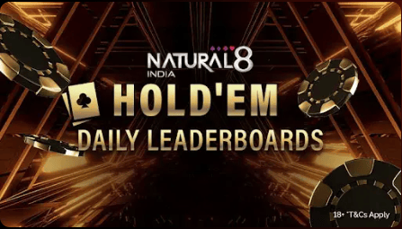 Natural8 India February Giveaway 2025 - Hold'em Daily Leaderboard