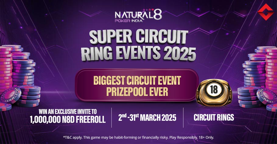 Win Gold Circuit Rings At Natural8 India’s Super Circuit Ring Event 2025