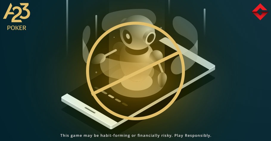 A23 Poker Bot-Free Gaming for Real Wins