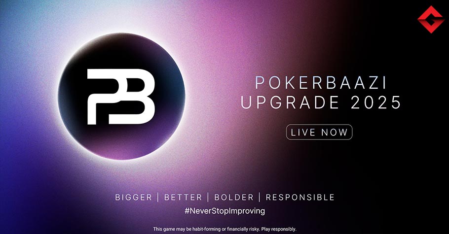 PokerBaazi Launches Upgrade 2025
