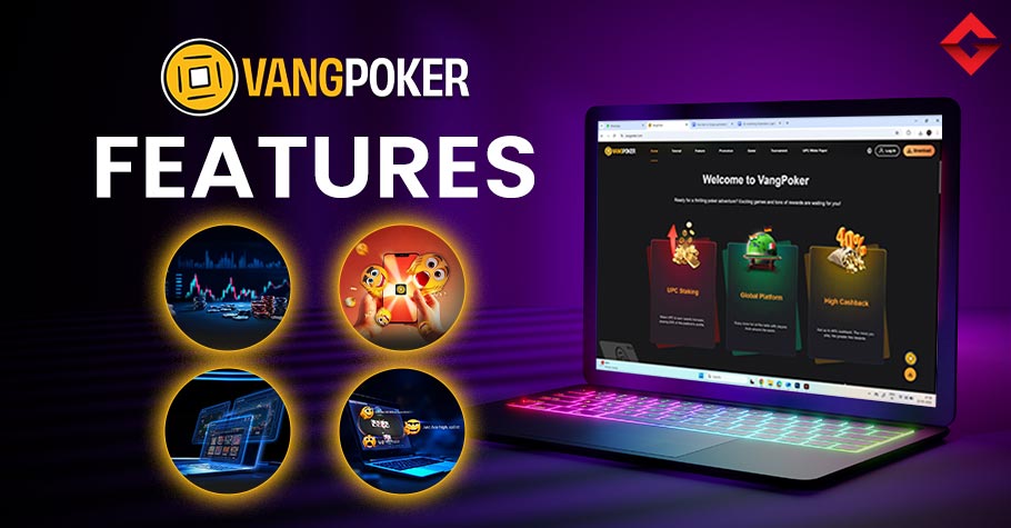 Top VangPoker Features Changing Online Poker