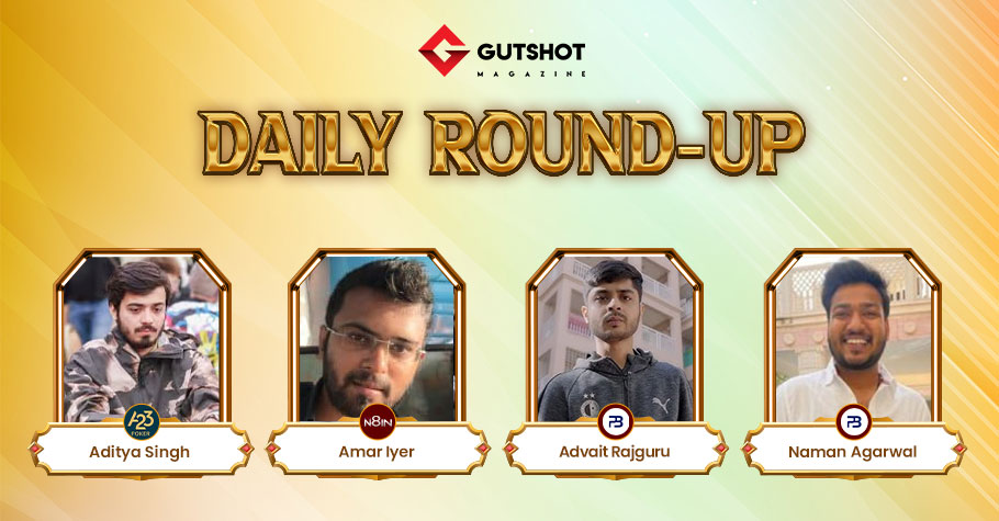 Thursday Round-up: Aditya Singh, Siddhanth Kripalani, Advait Rajguru Ship Titles