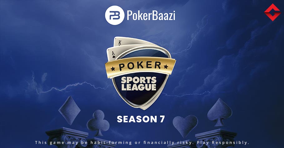 The World’s Biggest Poker League - Poker Sports League (PSL) Season 7 Kicks Off
